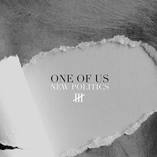 Album art for One of Us by New Politics