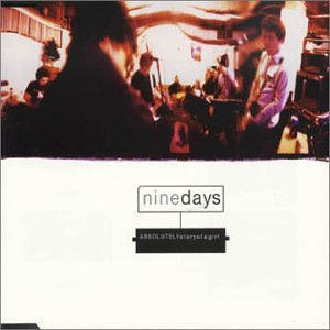 Album art for Absolutely (Story of a Girl) by Nine Days