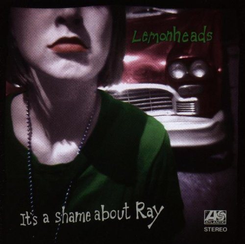 Album art for It's A Shame About Ray by Lemonheads, The