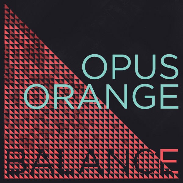 Album art for Balance by Opus Orange