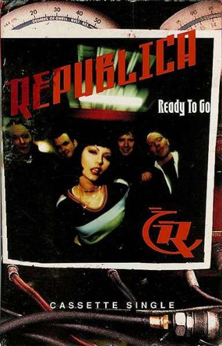 Album art for Ready To Go [Single Version] by Republica