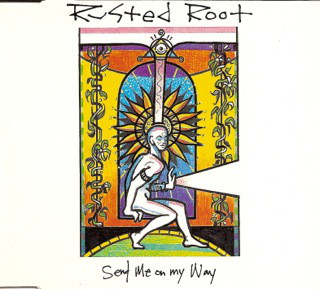 Album art for Send Me on My Way by Rusted Root