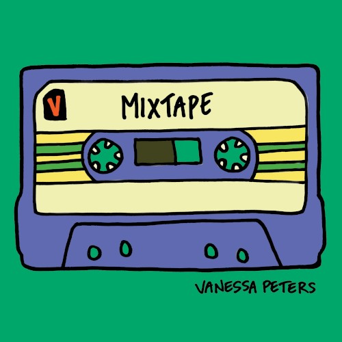Album art for Mixtape by Vanessa Peters