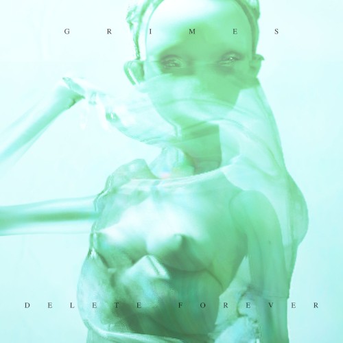 Album art for Delete Forever by Grimes