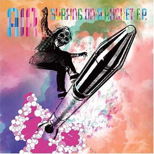 Album art for Surfing on a Rocket by Air