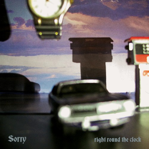Album art for Right Round The Clock by Sorry