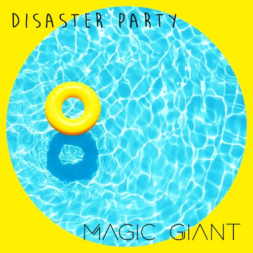 Album art for Disaster Party by Magic Giant