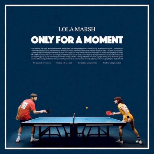 Album art for Only For A Moment by Lola Marsh