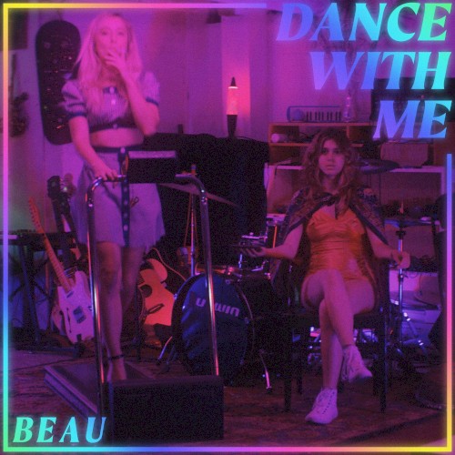 Album art for Dance With Me by Beau
