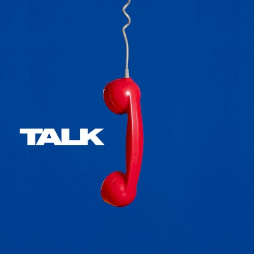 Album art for Talk by Two Door Cinema Club