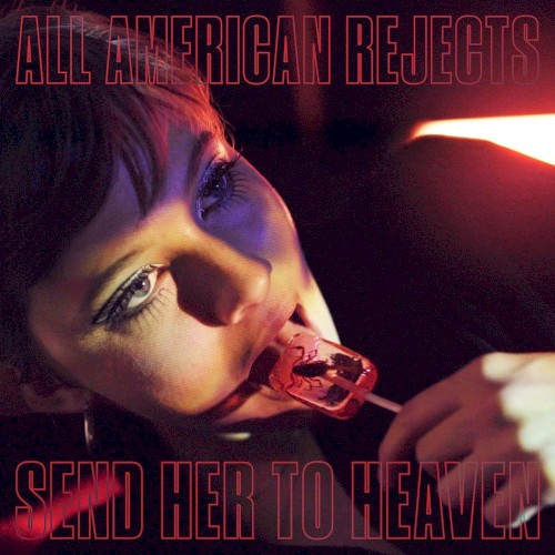 Album art for Send Her To Heaven by The All American Rejects