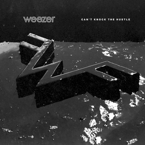 Album art for Can't Knock The Hustle by Weezer