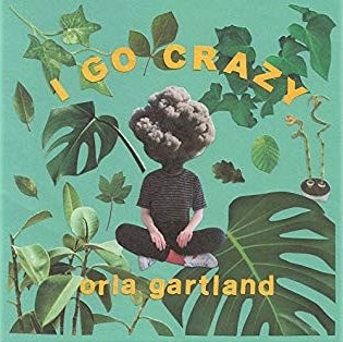 Album art for I Go Crazy by Orla Gartland